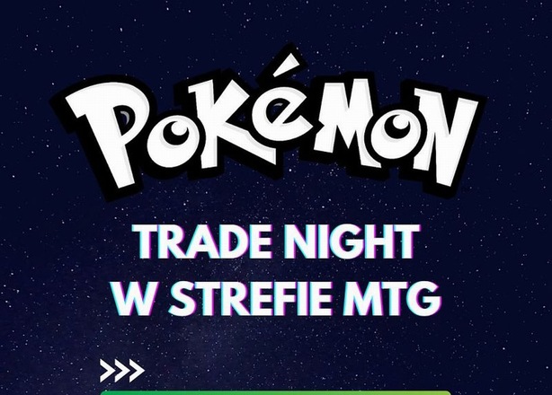 Bilety na  Pokemon Trade Night! 28.03